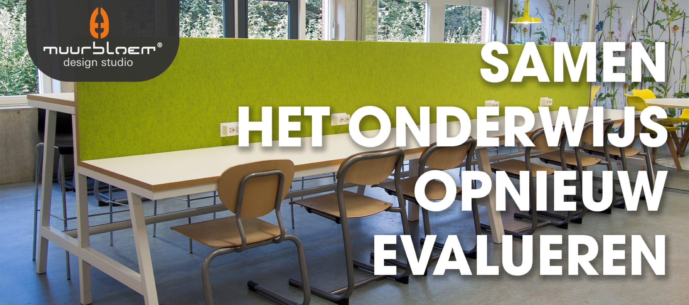 Muurbloem design studio samen het onderwijs herevalueren